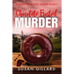 Donut Hole Murder Mystery Box Set Vol. 1 (Books 2-6)