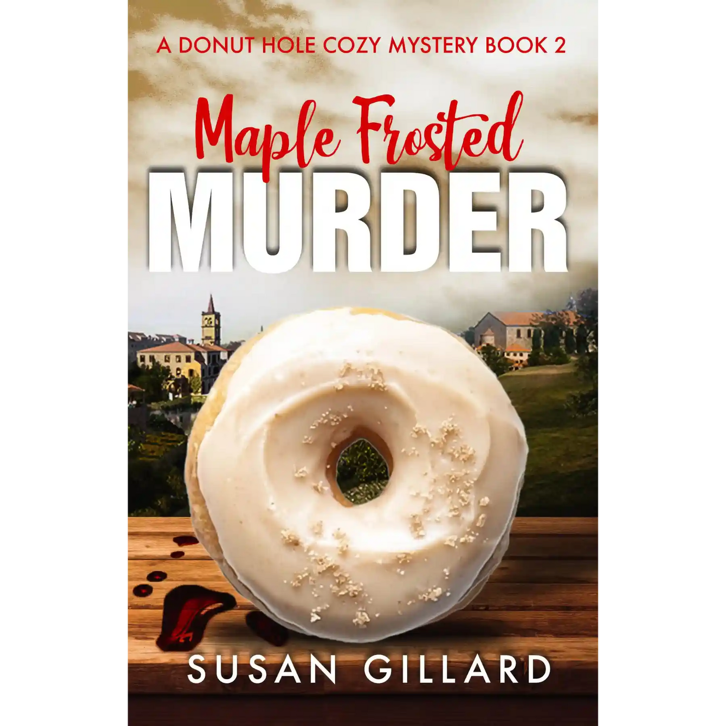 Special Offer: Donut Hole Murder Mystery Box Set Vol. 1 (Books 2-6) + FREE GIFTS!