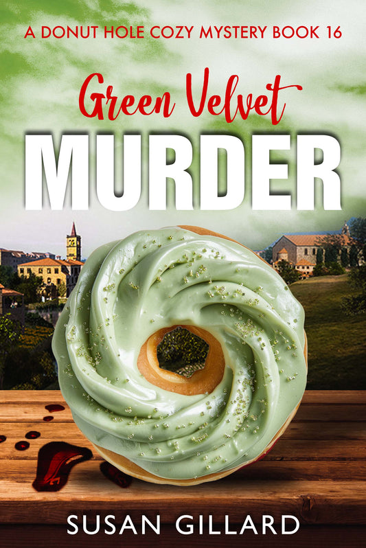 Green Velvet Murder: A Donut Hole Cozy - Book 16 (A Donut Hole Cozy Mystery)