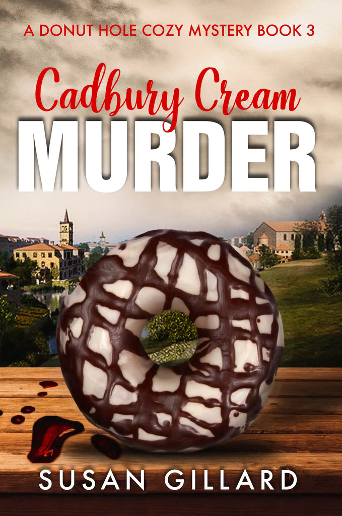 Cadbury Creme Murder: A Donut Hole Cozy - Book 3 (Second Edition)